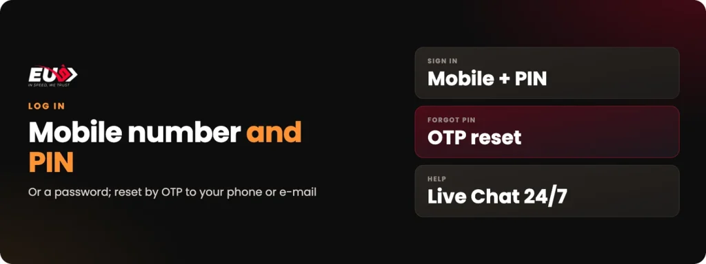 EU9 login with your mobile number and PIN, OTP reset and Live Chat 24/7